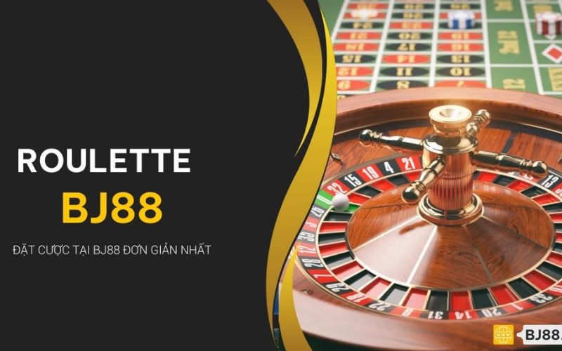 Giới Thiệu Về Roulette BJ88